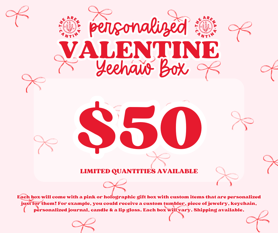 $50 Valentine Yeehaw Box